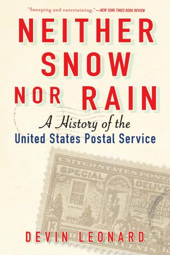 Neither-Snow-nor-Rain-A-History-of-the-United-States-Postal-Service
