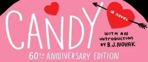 10 Scandalous Facts About the 1958 Novel Candy | Grove Atlantic